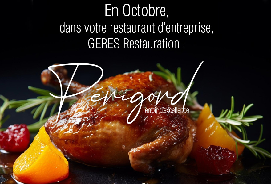 En Octobre, menu périgourdin pour en entreprise